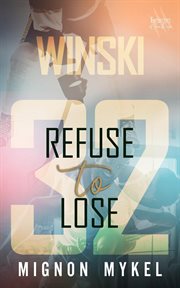 32: Refuse to Lose cover image
