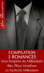 3 Romans de Milliardaires (New Romance) cover image