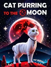 Cat Purring to the Moon cover image