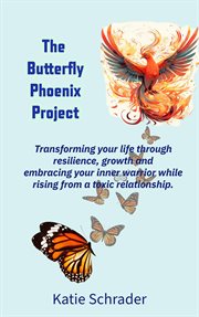The Butterfly Phoenix Project cover image