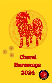 Cheval Horoscope 2024 cover image