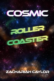 Cosmic roller coaster cover image