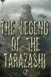 The Legend of the Tarazashi cover image
