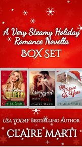 A very steamy holiday romance novella box set cover image