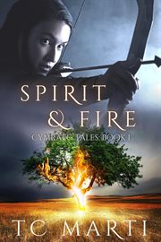 Spirit and Fire cover image