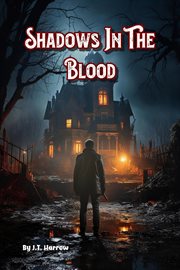 Shadows in the Blood cover image