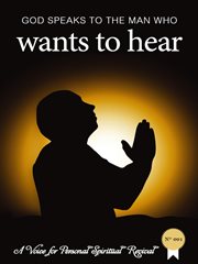 God Speaks to the Man Who Wants to Hear cover image