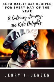 Keto Daily : 365 Recipes for Every Day of the Year cover image