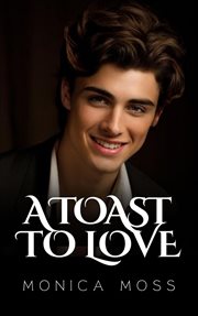 A Toast to Love cover image