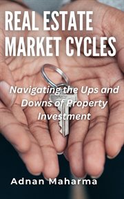 Real Estate Market Cycles cover image