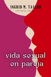 Vida Sexual en Pareja cover image