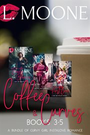 Coffee & Curves : Books #3-5. Coffee & Curves Bundles cover image