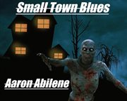 Small Town Blues cover image