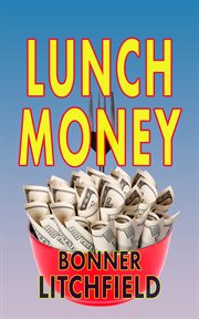Lunch Money cover image