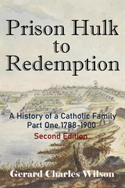 Prison Hulk to Redemption cover image