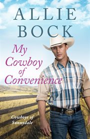My Cowboy of Convenience cover image