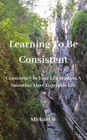 Learning to Be Consistent cover image