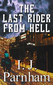The Last Rider From Hell : Cassidy Yates cover image