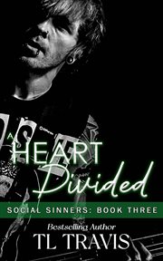 A heart divided. Social sinners cover image