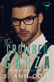 The crowned Garza. Red cage cover image