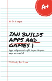 Ian Builds Apps and Games 1 cover image