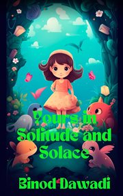 Yours in Solitude and Solace cover image