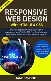 Responsive Web Design With Html 5 & Css cover image