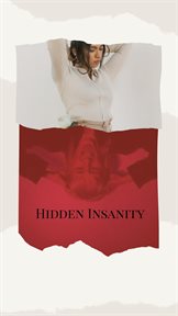 Hidden Insanity cover image