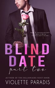 Blind Date : Part Two. Blind Date cover image
