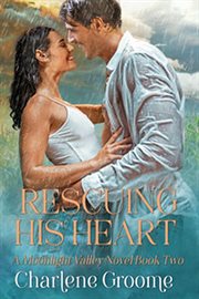 Rescuing His Heart cover image