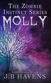 Molly : Zombie Instinct cover image
