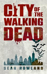City of the Walking Dead cover image