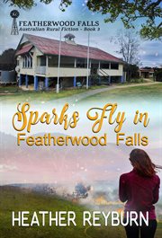 Sparks Fly in Featherwood Falls cover image