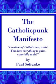 The Catholicpunk Manifesto cover image
