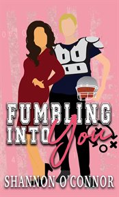 Fumbling into You cover image