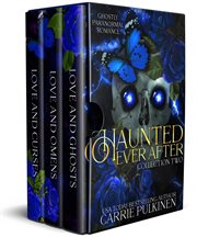Haunted Ever After Collection Two : Haunted Ever After cover image