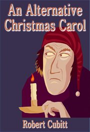 An Alternative Christmas Carol cover image