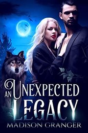 An unexpected legacy cover image