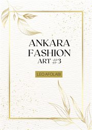 Ankara fashion art 3 cover image