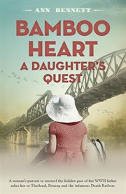 Bamboo heart : a daughter's quest cover image