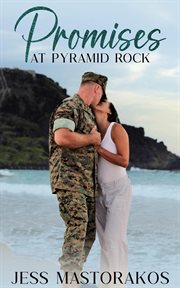 Promises at Pyramid Rock : Kailua Marines cover image