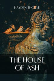 The House of Ash cover image