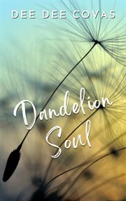 Dandelion Soul cover image