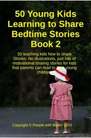 50 young kids learning to share bedtime stories. Book 2 cover image