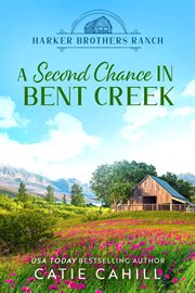 A second chance in Bent Creek cover image