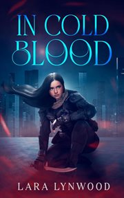 In Cold Blood : Bloodlines cover image