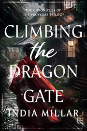 Climbing the dragon gate. Chronicles of the proverbs cover image