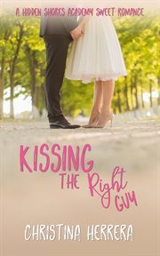 Kissing the Right Guy cover image