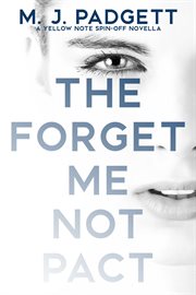 The Forget Me Not Pact cover image
