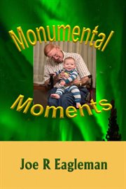Monumental Moments cover image